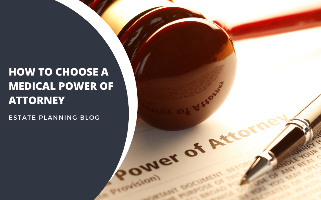 How-to-choose-a-Medical-Power-of-Attorney