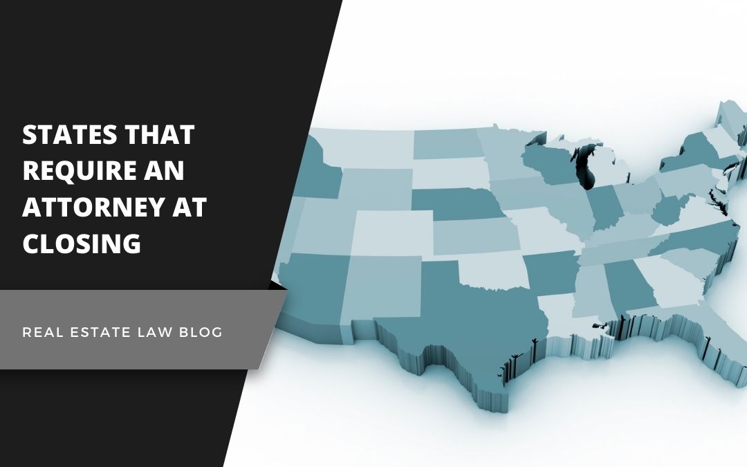 States That Require an Attorney at Closing