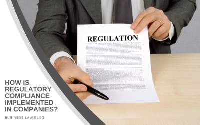 How Is Regulatory Compliance Implemented In Companies?