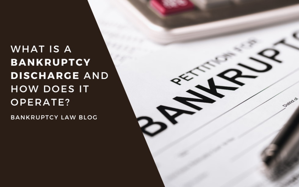 What Is A Bankruptcy Discharge And How Does It Operate? - Example Law ...