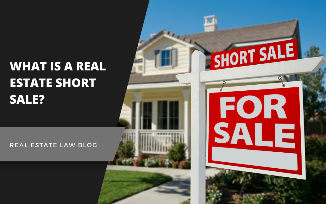 What is a Real Estate Short Sale?