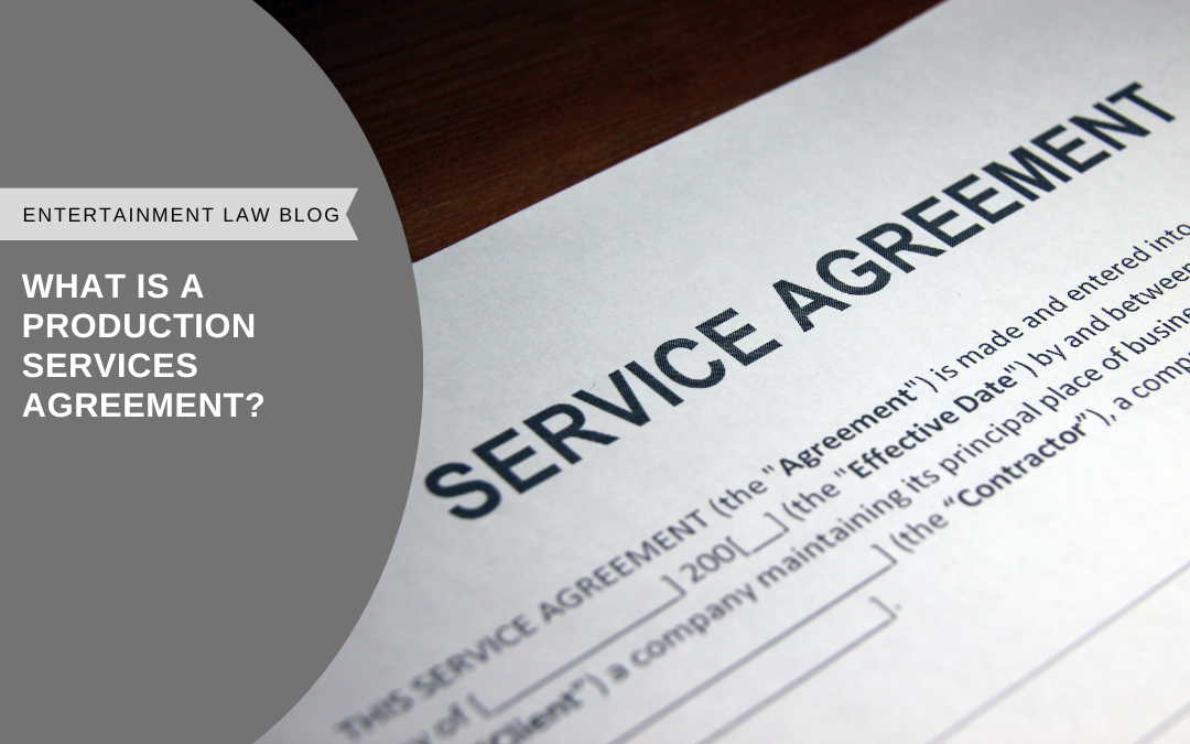 What is a Production Services Agreement?