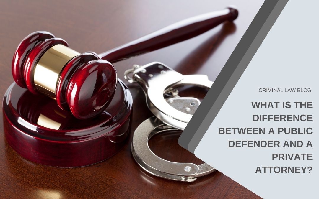 What is the difference between a public defender and a private attorney?