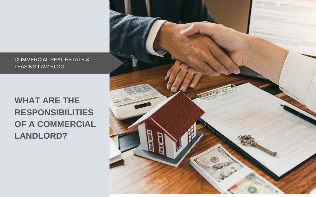 What are the responsibilities of a commercial landlord?