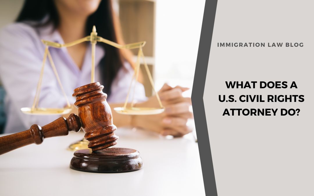 What Does a U.S. Civil Rights Attorney Do?