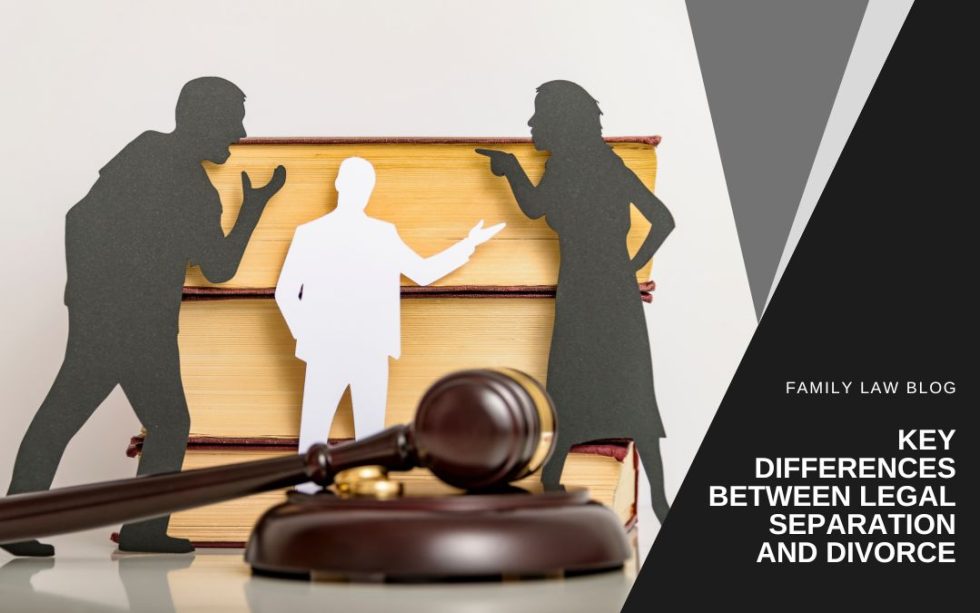 Key Differences between Legal Separation and Divorce Test Blog